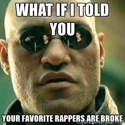 broke rappers